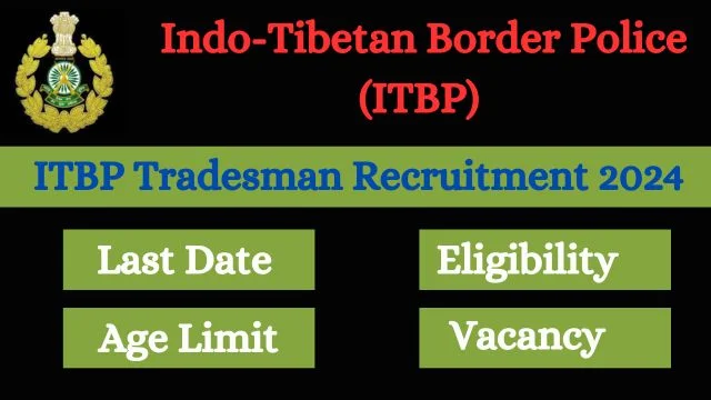 ITBP Recruitment 2024 for 143 Constables Tradesmen Apply Now Here ITBP Recruitment 2024 for 143 Constables Tradesmen Apply Now Here